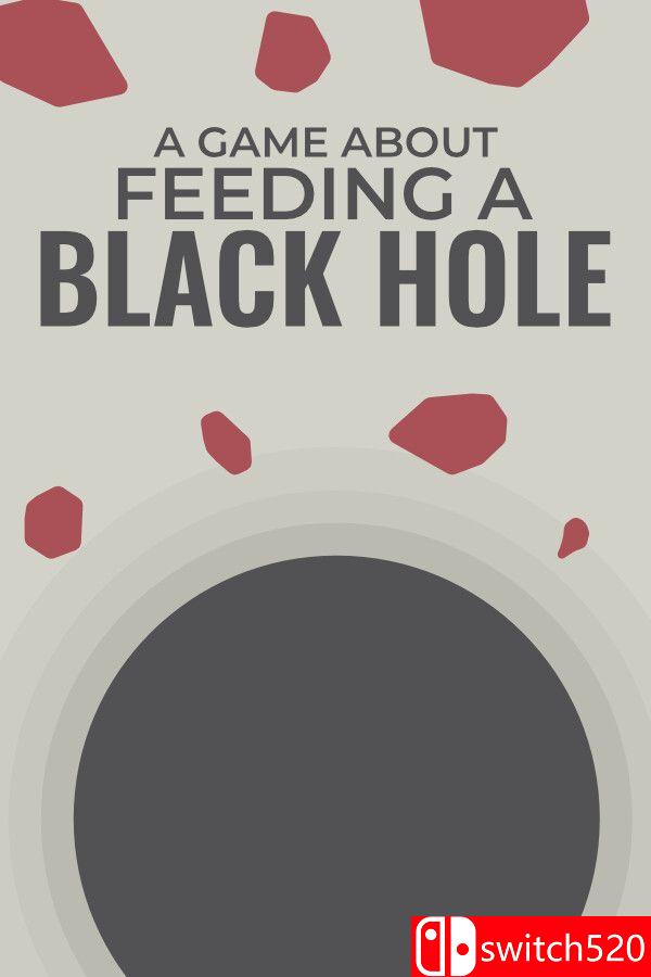 《关于喂养黑洞的游戏（A Game About Feeding A Black Hole）》官方中文 [中文/英文/日语]-禾谷轻创网