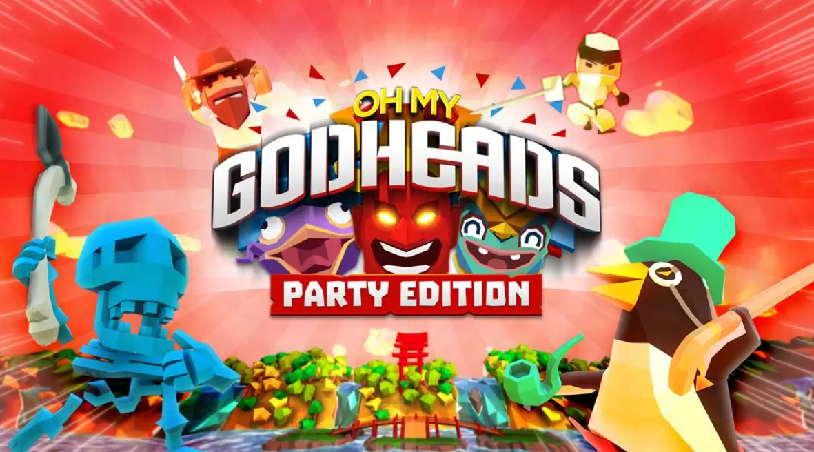 《我的天呐：派对版 Oh My Godheads: Party Edition》Switch英文版NSP下载 – 含1.0.0补丁-禾谷轻创网