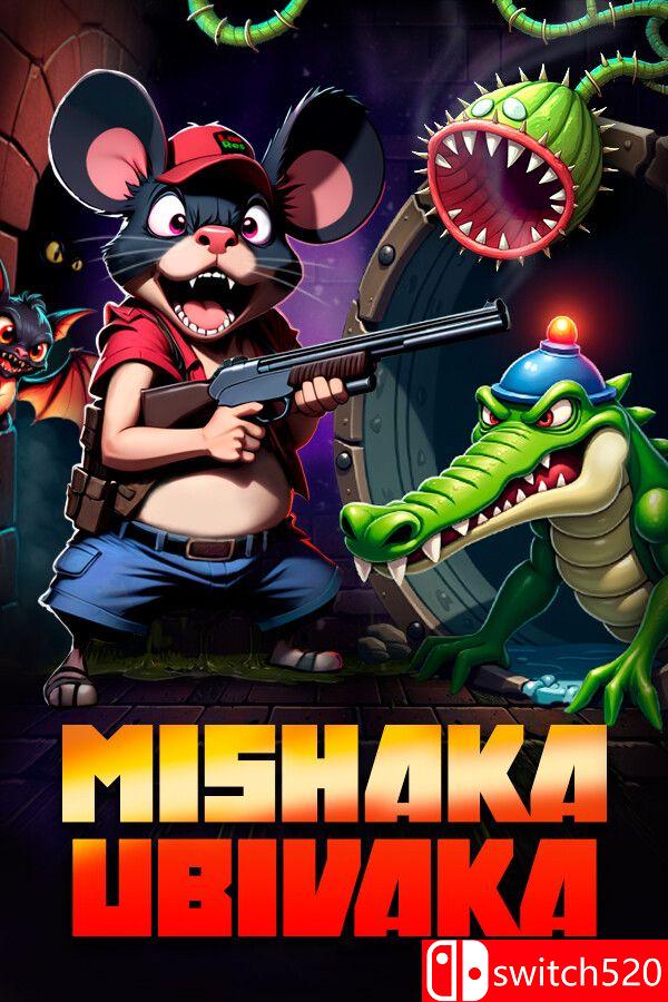 《米沙卡乌比瓦卡（Mishaka Ubivaka）》Build 16203610 [英文]-禾谷轻创网