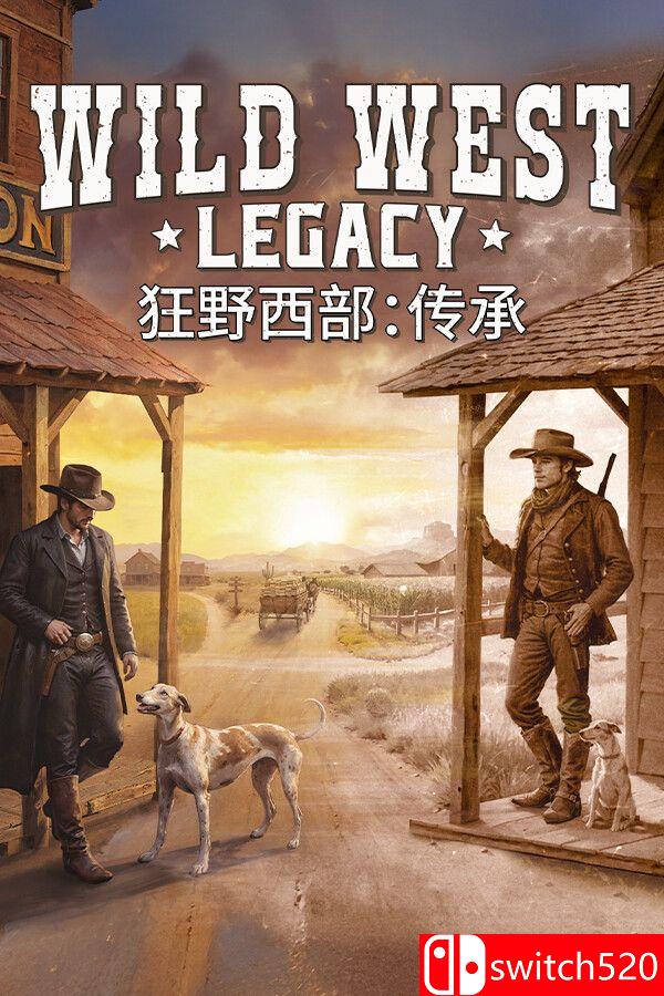 《狂野西部：传承（Wild West Legacy）》官方中文 [中文/英文]-禾谷轻创网
